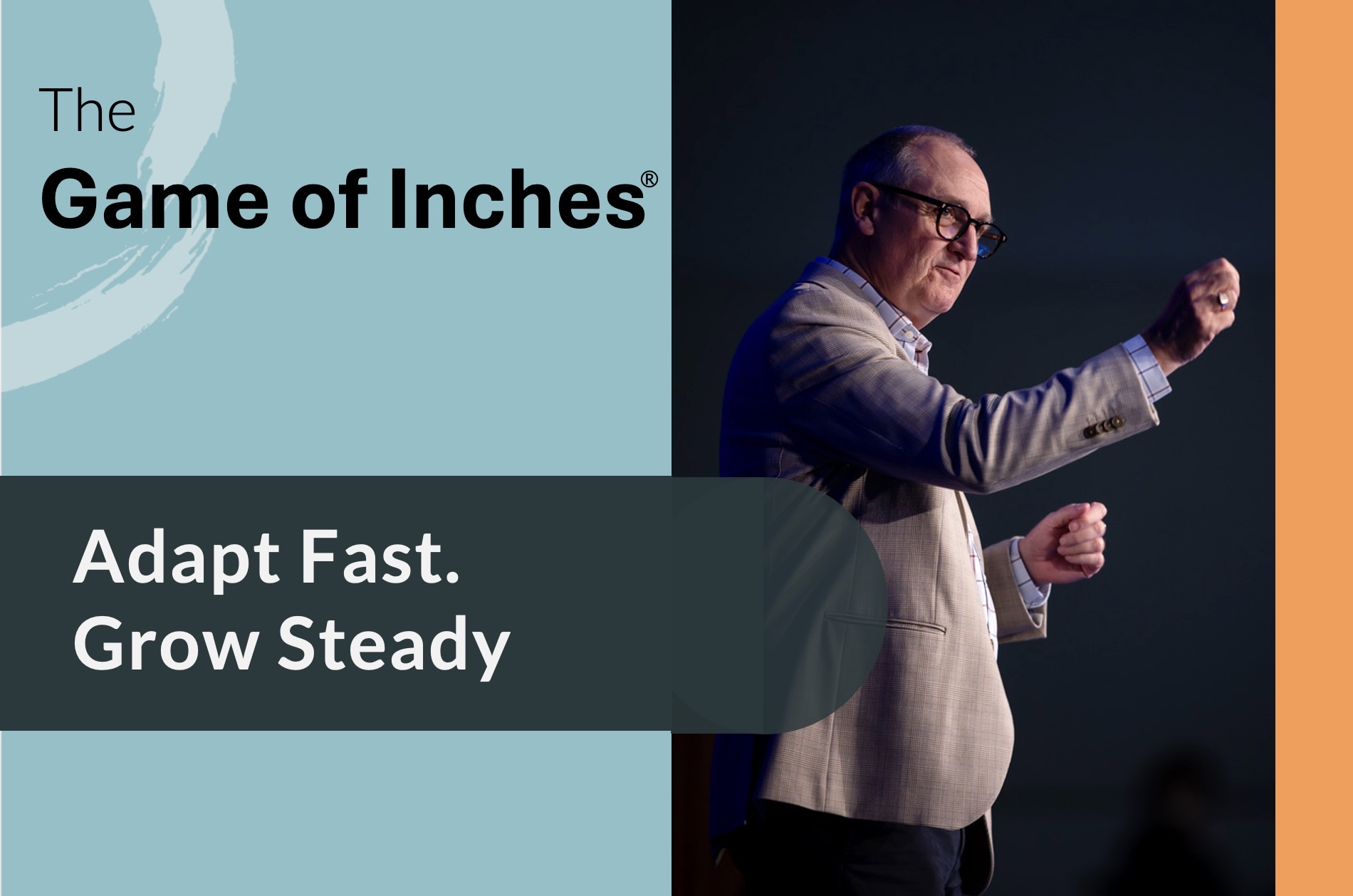 Adapt Fast. Grow Steady