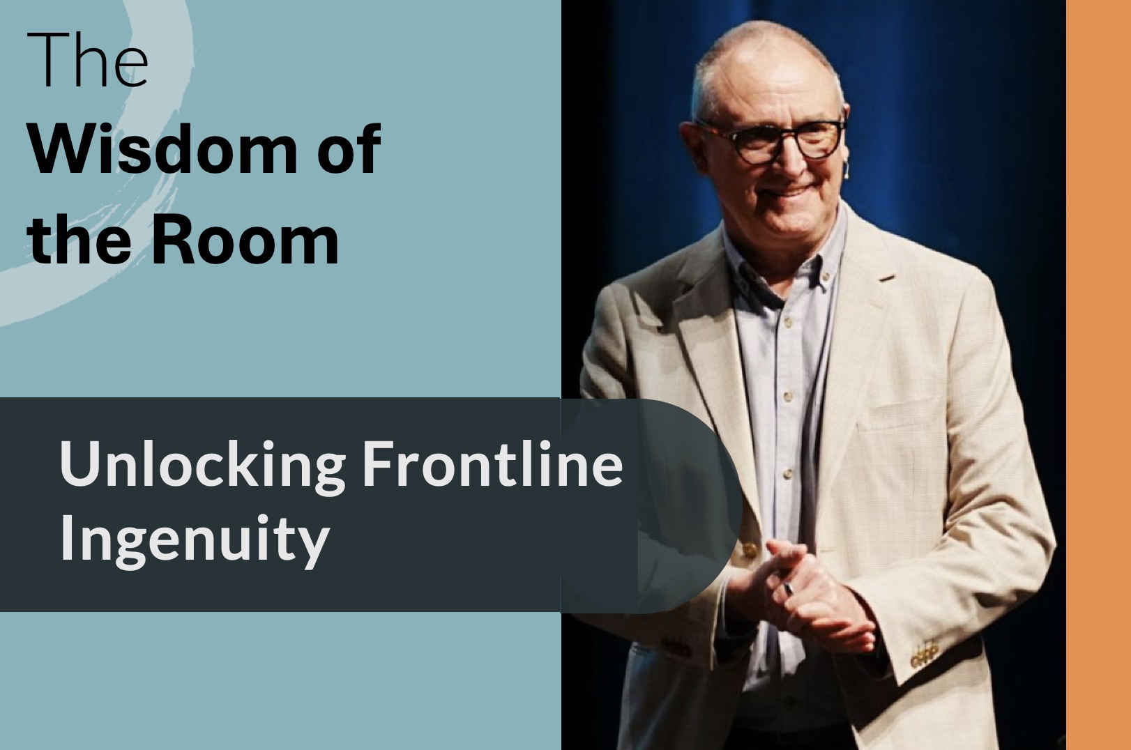 Unlocking Frontline Ingenuity
